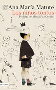 Los Niños Tontos: Edición Definitiva. Incluye dos Cuentos Inéditos
