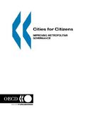 cities for citizens: improving metropolitan governance (en Inglés)