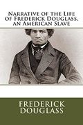 Narrative of the Life of Frederick Douglass, an American Slave (en Inglés)
