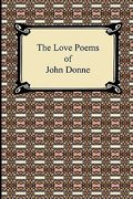 the love poems of john donne (en Inglés)