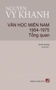 Văn Học Miền Nam 1954-1975 - T p 1 (T ng Quan) (hard cover) (en Vietnamita)