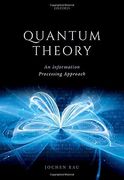Quantum Theory: An Information Processing Approach 