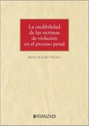 La Credibilidad de las Víctimas de Violación en el Proceso Penal (in Spanish)