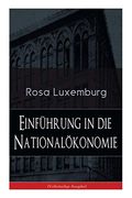 Einführung in die Nationalökonomie (Vollständige Ausgabe) (en Inglés)