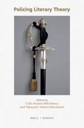 Policing Literary Theory (en Inglés)