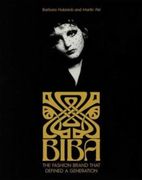 Biba: The Fashion Brand That Defined a Generation