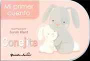 Conejita mi Primer Cuento - Planeta Junior - Planeta