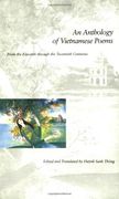 An Anthology of Vietnamese Poems: From the Eleventh Through the Twentieth Centuries (en Inglés)
