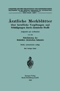Ärztliche Merkblätter über berufliche Vergiftungen und Schädigungen durch chemische Stoffe (Schriften aus dem Gesamtgebiet der Gewerbehygiene) (German Edition)