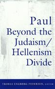paul beyond the judaism/hellenism divide (en Inglés)