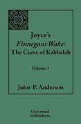 joyce's finnegans wake: the curse of kabbalah: volume 3 (en Inglés)