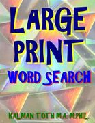 Large Print Word Search: 133 Large Print Themed Word Search Puzzles (en Inglés)