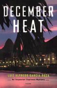 December Heat (an Inspector Espinosa Mystery)