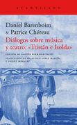 Dialogos Sobre Musica y Teatro Tristan e Isolda
