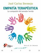 Empatia Terapeutica: La Compasion del Sanador Herido (in Spanish)