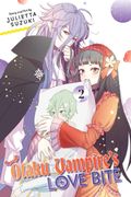 Otaku Vampire's Love Bite, Vol. 2 (2) (en Inglés)