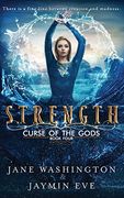 Strength: Volume 4 (Curse of the Gods) 