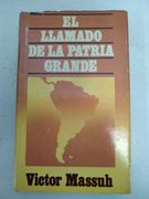 El llamado de la patria grande