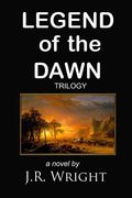 Legend of the Dawn Trilogy (en Inglés)