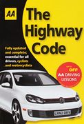 aa: the highway code: essential for all drivers