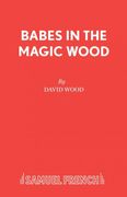 Babes in the Magic Wood (en Inglés)