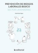 Prevención de Riesgos Laborales Básico. Sector Lavanderías