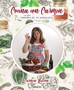 Cocina con Carmen: Sabores de Andalucía (Libros Singulares)