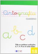 ORTOGRAFIA 18 - La tilde en palabras esdrújulas. La Ll/Y. La V i La H en el verbo haber