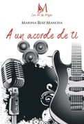A UN ACORDE DE TI (en Castellano)