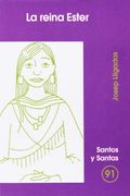 Reina Ester, La (SANTOS Y SANTAS)