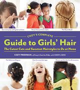 cozy´s complete guide to girls´ hair