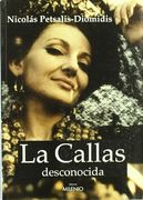 La Callas Desconocida
