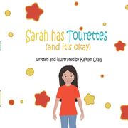 Sarah has Tourette's and it's Okay (en Inglés)