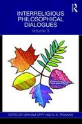 Interreligious Philosophical Dialogues: Volume 3 (en Inglés)
