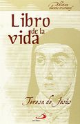 Libro De La Vida (biblioteca De Clásicos Cristianos) (in Spanish)