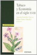 Tabaco y economía en el siglo XVIII (Anejos de RILCE) (in Spanish)