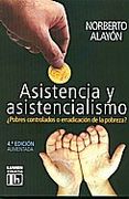 Asistencia y Asistencialismo Lumen - Norberto Alayon - Lumen