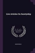 Live Articles On Suretyship (en Inglés)