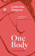 One Body: A Retrospective (en Inglés)