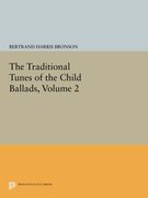The Traditional Tunes of the Child Ballads, Volume 2 (Princeton Legacy Library) (en Inglés)