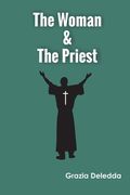 The Woman & the Priest (en Inglés)