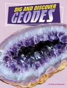 Dig and Discover Geodes (en Inglés)