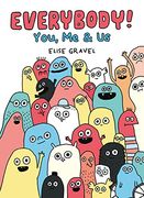 Everybody! You, me & us (en Inglés)