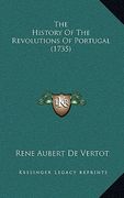 the history of the revolutions of portugal (1735) (en Inglés)