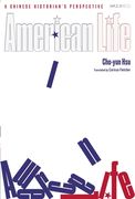 American Life: A Chinese Historian's Perspective (en Inglés)