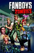 fanboys vs. zombies vol. 2 (en Inglés)