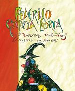 Federico Garcia Lorca Para Ninos