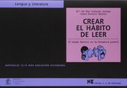Crear el Hábito de Leer: El Relato Heroico en la Literatura Juvenil