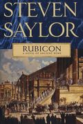 rubicon,a novel of ancient rome