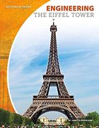 Engineering the Eiffel Tower (Building by Design)